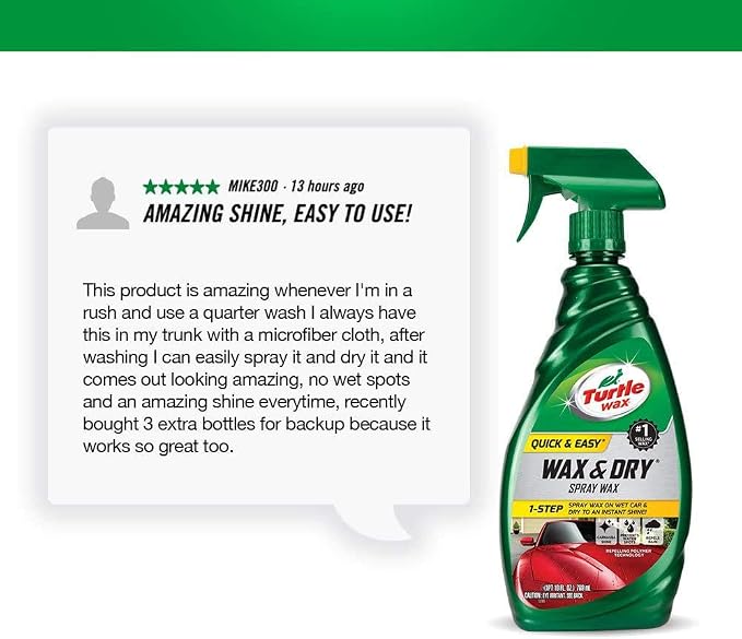Turtle Wax Quick and Easy Wax and Dry Spray Wax - 1 Step - Carnauba Shine - Prevents Water Spots - Repels Rain