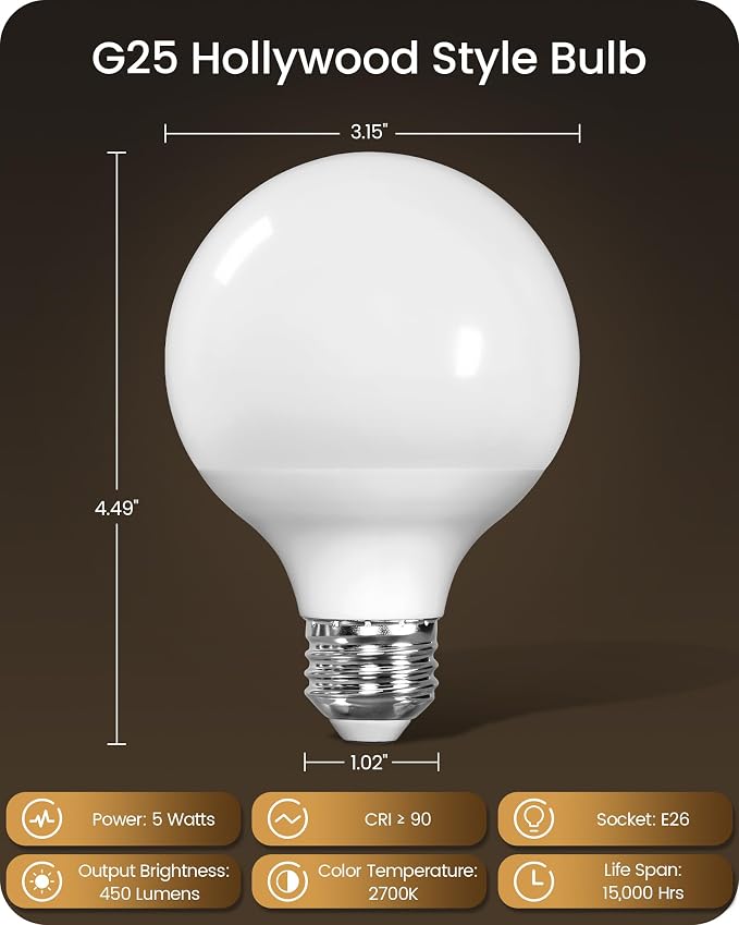 6-Pack G25 LED Vanity Light Bulbs, 5W (60W Equivalent),2700K Warm Light, 450LM, CRI90+, Non-Dimmable, Globe Bulb for Bathroom Mirror, Living Room, Bedroom, E26 Base, ETL Listed W01G2P605