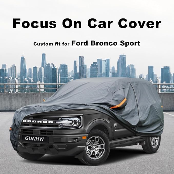 GUNHYI Premium Car Cover Custom Fit Ford Bronco Sport, 16 Layers Heavy Duty Car Cover Waterproof All Weather with Zipper Door for Sun Rain Snow Dust Uv Protection
