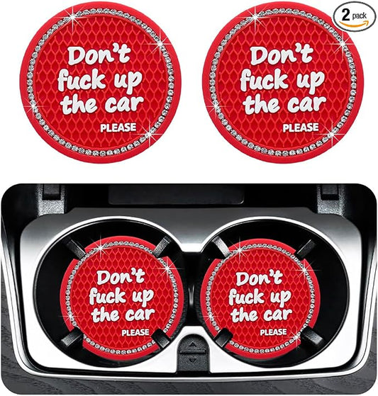 Ohleats 2 PCS Bling Car Cup Coaster, 2.75 Inch Non-Slip Don't Fuck Up My Car Please Cup Holder Insert Coaster, Crystal Rhinestone Auto Drink Cup Mat, Universal Car Accessories (Red)