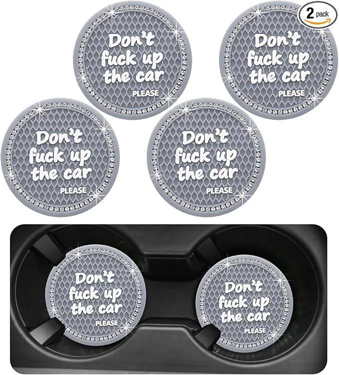 Ohleats Bling Car Cup Coaster, 2.75 Inch Non-Slip Don't Fuck Up My Car Please Cup Holder Insert Coaster, Crystal Rhinestone Auto Drink Cup Mat, Universal Car Accessories (Gray-4PCS)