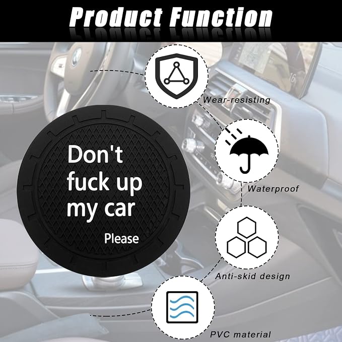Car Cup Holder Coaster, Car Non-Slip Cup Holder Embedded Decorative Funny Coaster - Don't Fuck up My Car Please, Suitable for Most Car Interior Accessories for Women Men (Black)