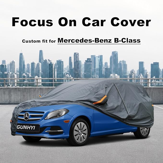 GUNHYI Premium Car Cover Custom Fit Mercedes-Benz B-Class, 16 Layers Heavy Duty Car Cover Waterproof All Weather with Zipper Door for Sun Rain Snow Dust Uv Protection