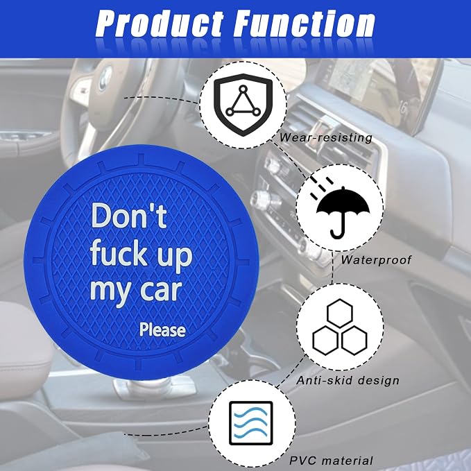 Car Cup Holder Coaster, Car Non-Slip Cup Holder Embedded Decorative Funny Coaster - Don't Fuck up My Car Please, Suitable for Most Car Interior Accessories for Women Men (Blue)