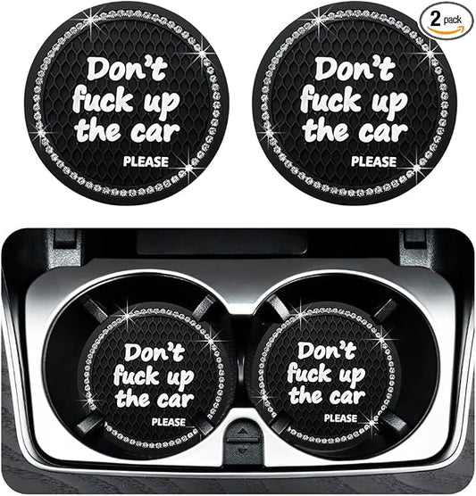 Ohleats 2 PCS Bling Car Cup Coaster, 2.75 Inch Non-Slip Don't Fuck Up My Car Please Cup Holder Insert Coaster, Crystal Rhinestone Auto Drink Cup Mat, Universal Car Accessories (Black)
