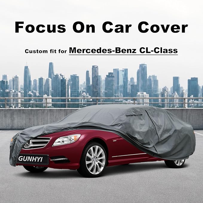 GUNHYI Premium Car Cover Custom Fit Mercedes-Benz CL-Class, 16 Layers Heavy Duty Car Cover Waterproof All Weather with Zipper Door for Sun Rain Snow Dust Uv Protection