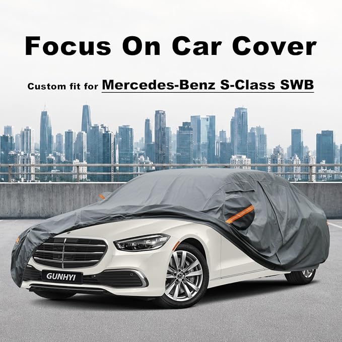 GUNHYI Premium Car Cover Custom Fit Mercedes-Benz S-Class S300 S350 S400 S450 S550 S560 S600 S65, 16 Layers Heavy Duty Car Cover Waterproof All Weather for Sun Rain Snow Dust Uv Protection