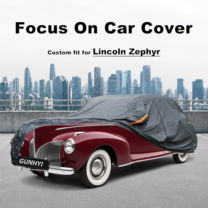 GUNHYI Premium Car Cover Custom Fit Lincoln Zephyr, 16 Layers Heavy Duty Car Cover Waterproof All Weather with Zipper Door for Sun Rain Snow Dust Uv Protection