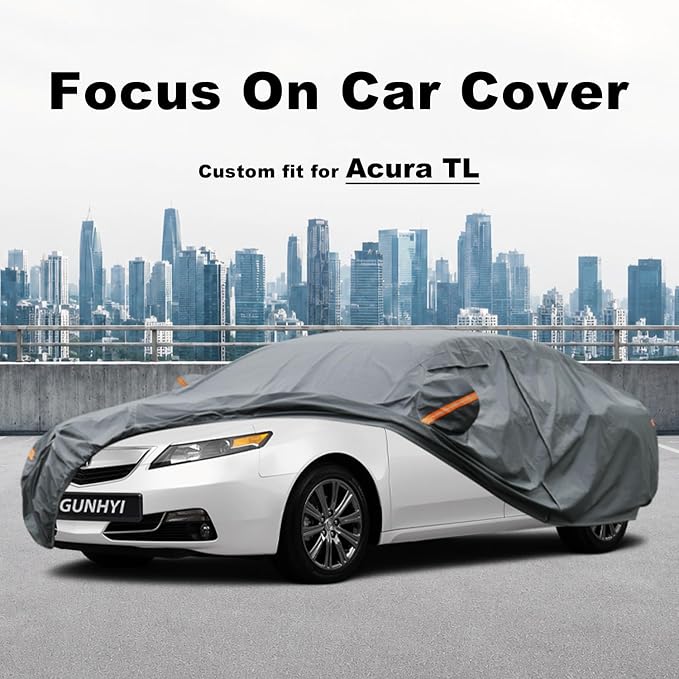 GUNHYI Premium Car Cover Custom Fit Acura TL, 16 Layers Heavy Duty Car Cover Waterproof All Weather with Zipper Door for Sun Rain Snow Dust Uv Protection