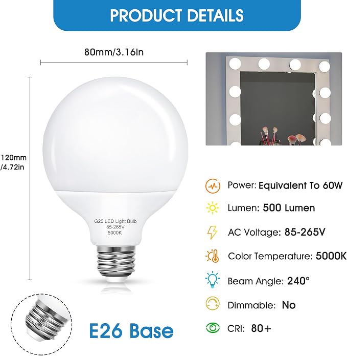 8 Pack G25 Vanity Light Bulb, LED Globe Bulbs for Bathroom Vanity Mirror, 60W Light Bulbs Equivalent, Brightness 5000K Daylight E26 Base Bulb, 6W LED for Round Makeup Mirror Lighting Non Dimmable
