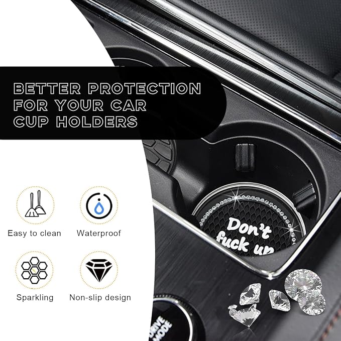 Ohleats Bling Car Cup Coaster, 2.75 Inch Non-Slip Don't Fuck Up My Car Please Cup Holder Insert Coaster, Crystal Rhinestone Auto Drink Cup Mat, Universal Car Accessories (Black-4PCS)