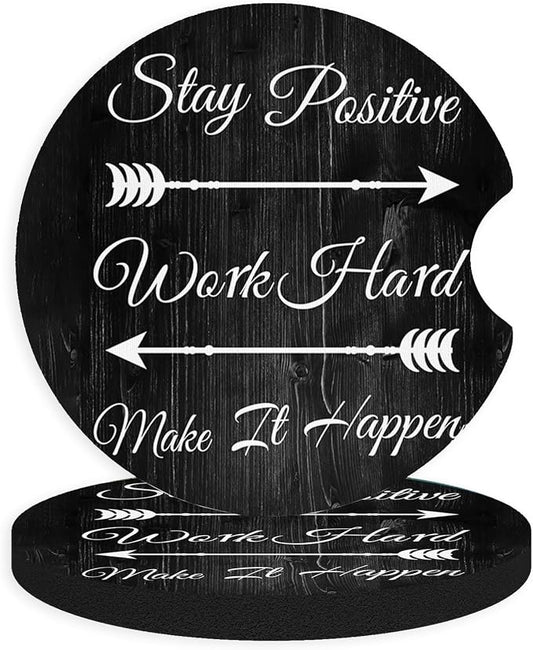 2pcs Stay Positive Car Coasters,Absorbent Universal neoprener Cup Holder Coasters with a Finger Notch,Car Accessories for Women&Man Interior，2.75"