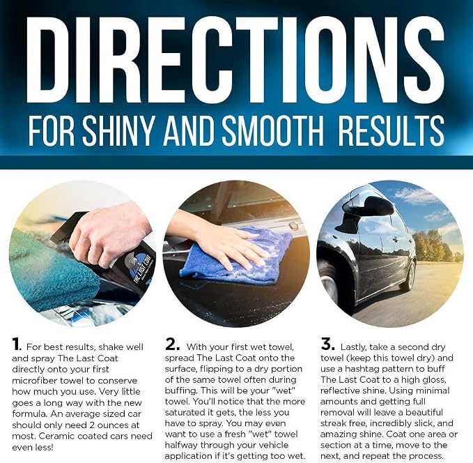 The Last Coat Ceramic Coating Spray & Sio2 Based Car Wax - Hydrophobic Formula and Uv Protectant Wax for Car, Also Long Lasting Coat, Ceramic Spray 16(Oz)