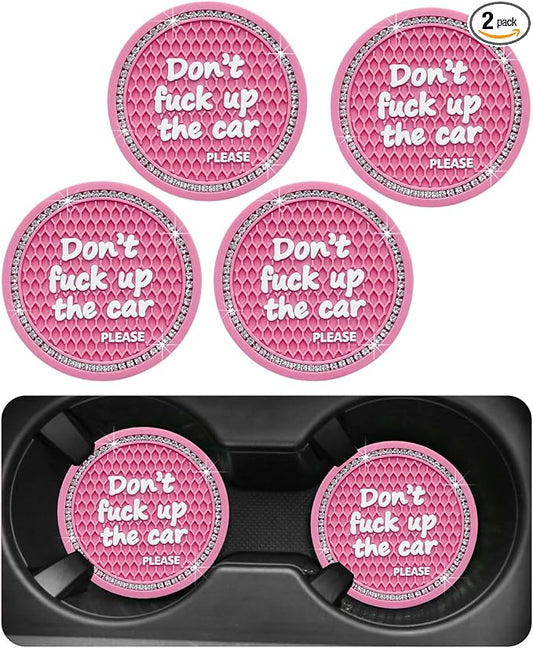 Ohleats Bling Car Cup Coaster, 2.75 Inch Non-Slip Don't Fuck Up My Car Please Cup Holder Insert Coaster, Crystal Rhinestone Auto Drink Cup Mat, Universal Car Accessories (Pink-4PCS)