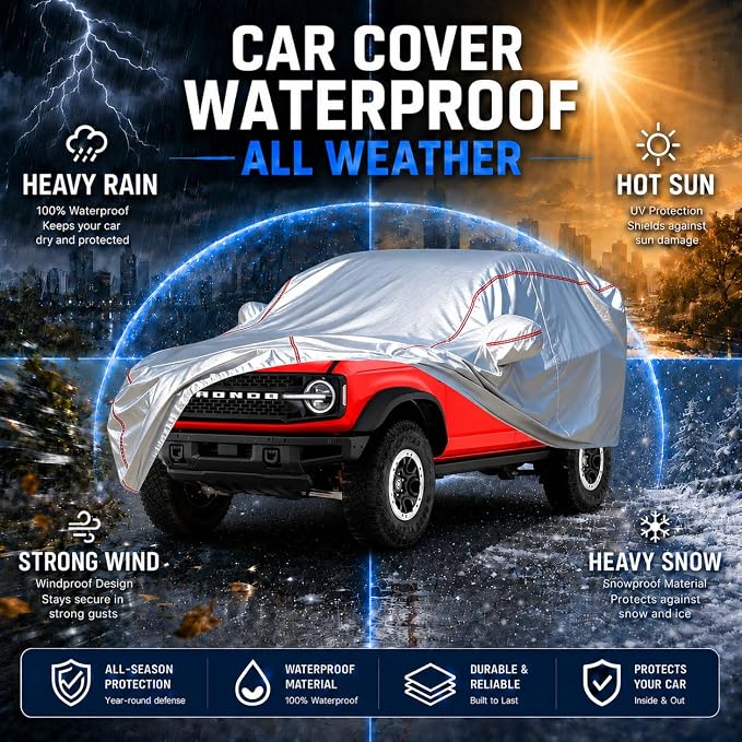 Car Cover Waterproof All Weather for Ford Bronco 2020-2025,All-Around Fastening and 4 Upgrades, 120s Quick-Install for Car Cover